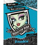 Monster High. Frankie. Bądź Sobą