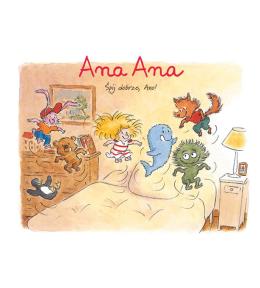 Mój pierwszy komiks. Ana Ana. Śpij dobrze, Ano! Mój pierwszy komiks. Ana Ana. Śpij dobrze, Ano!