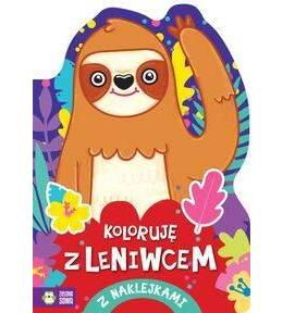 Koloruję z leniwcem, kolorowanka z naklejkami - Zielona Sowa Koloruję z leniwcem, kolorowanka z naklejkami - Zielona Sowa
