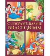 Cudowne baśnie braci Grimm