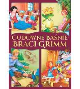 Cudowne baśnie braci Grimm