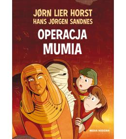 Operacja Mumia, Biuro Detektywistyczne nr 2, Tom 12 - Jorn Lier Horst, Hans Jorgen Sandnes