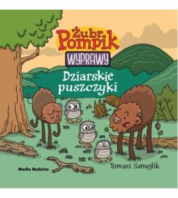 Żubr Pompik - Dziarskie puszczyki, Wyprawy, Tom 10, Tomasz Samojlik