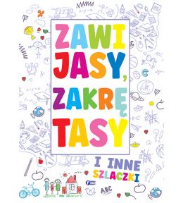 Zawijasy, zakrętasy i inne szlaczki Zawijasy, zakrętasy i inne szlaczki