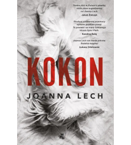 Kokon - Joanna Lech ---uszkodzona okładka---