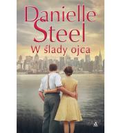 W ślady ojca - Danielle Steel ---uszkodzona okładka---