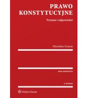 Prawo konstytucyjne. Pytania i odpowiedzi - Mirosław Granat ---uszkodzona okładka---