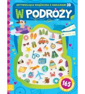 W podróży. Aktywizująca książeczka z naklejkami 3D