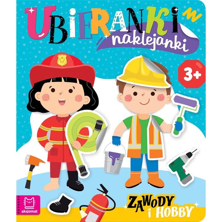 Ubieranki naklejanki. Zawody i hobby