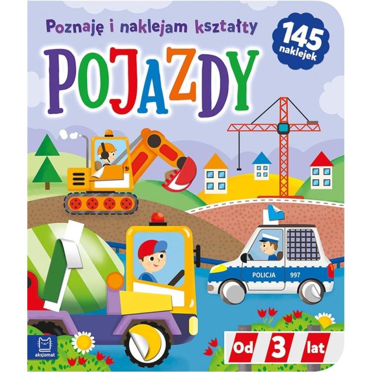 Pojazdy. Poznaję i naklejam kształty od 3 lat