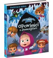 Straszne historie Maszy. Opowieści z dreszczykiem