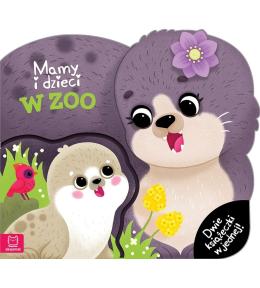 Mamy i dzieci w zoo. Dwie książeczki w jednej
