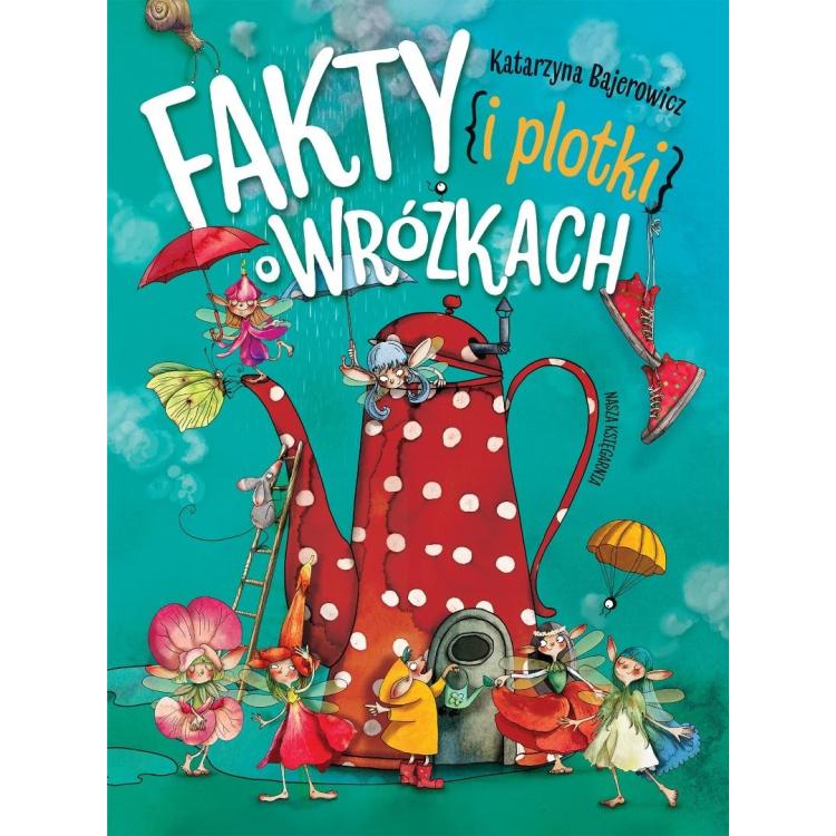 Fakty i plotki o wróżkach