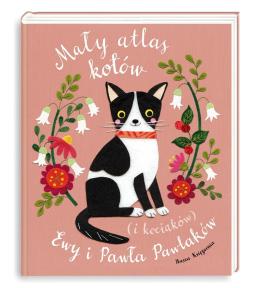 Mały atlas kotów (i kociaków) Ewy i Pawła Pawlaków