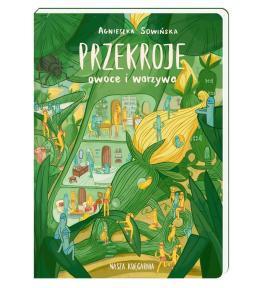 Przekroje: owoce i warzywa