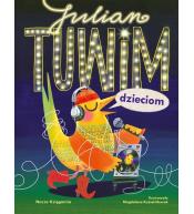 Julian Tuwim dzieciom