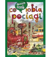 Opowiem ci, mamo, co robią pociągi