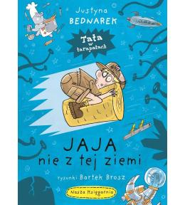 Jaja nie z tej ziemi