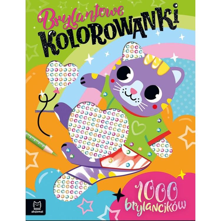 Brylantowe kolorowanki z kotkiem. 1000 brylancików
