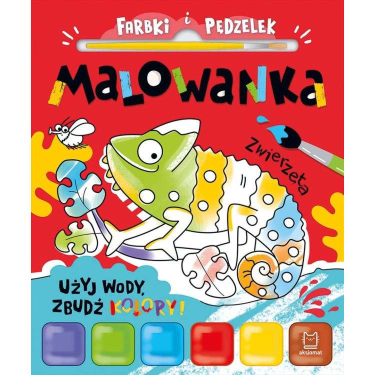 Farbki i pędzelek. Malowanka. Użyj wody, zbudź...