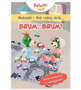 Bobaski i Miś robią dziś... Brum, brum!