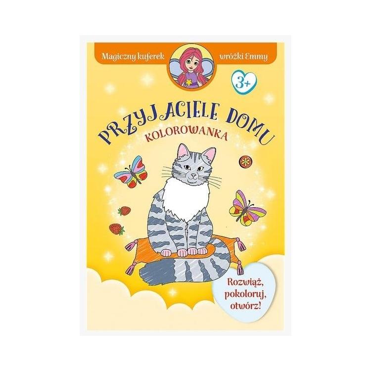 Magiczny kuferek wróżki Emmy. Przyjaciele domu