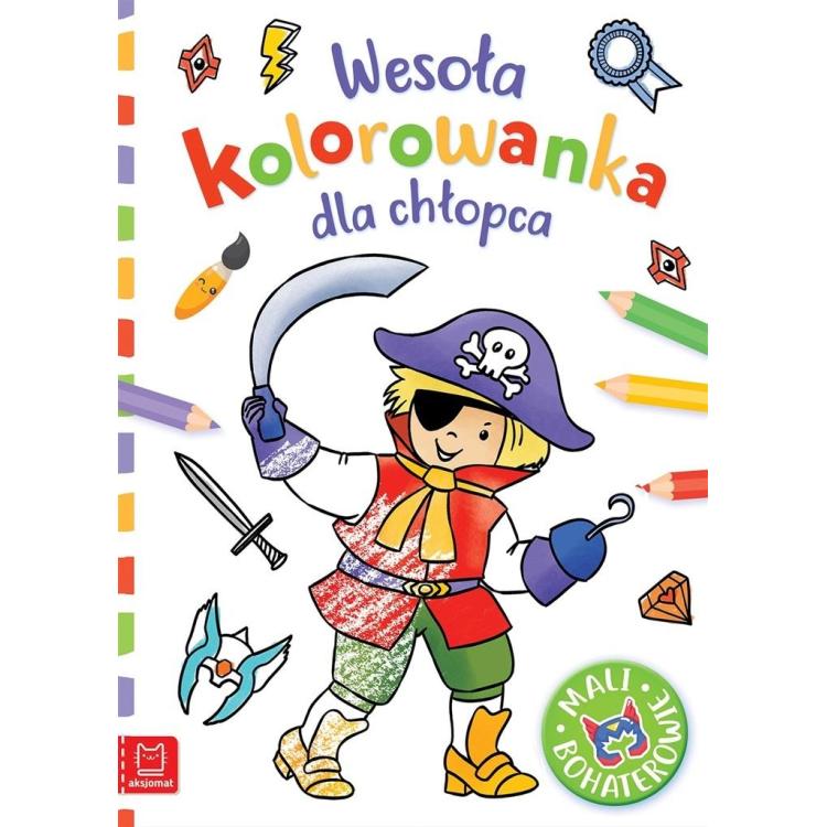 Wesoła kolorowanka dla chłopca. Mali bohaterowie