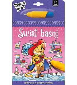 Świat baśni. Malowanka z pisakiem wodnym