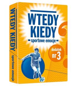 Dodatek do gry Wtedy kiedy. Nr. 3 Sportowe emocje