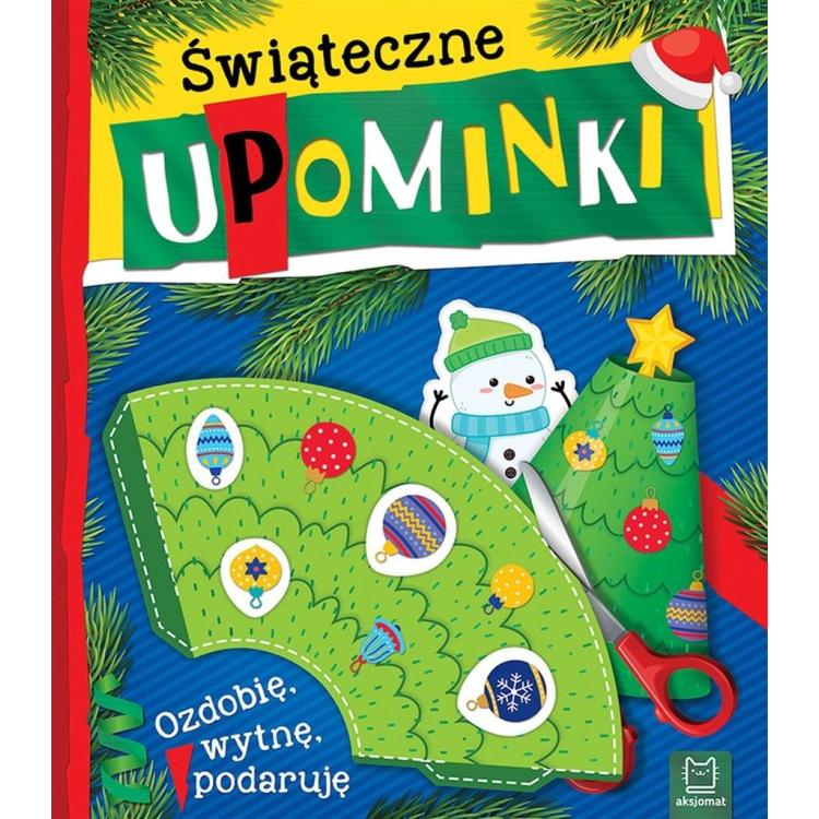 Świąteczne upominki. Ozdobię, wytnę, podaruję
