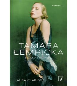 Tamara Łempicka. Sztuka i skandal