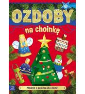 Modele z papieru dla dzieci. Ozdoby na choinkę