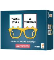 Twoja stara w stringach REBEL