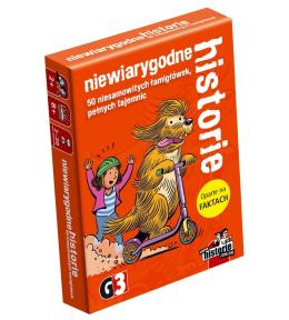 Niewiarygodne historie G3