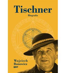 Tischner. Biografia w.2022