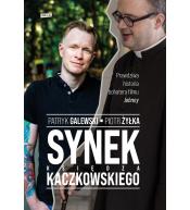 Synek księdza Kaczkowskiego