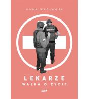 Lekarze. Walka o życie