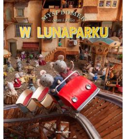 Mysi domek. Sam i Julia w Lunaparku