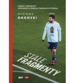 Stałe fragmenty. Piękny i wstrętny. Opowieść..