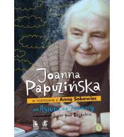 Od Asiuni do Joanny. Życie pod Bajdułem