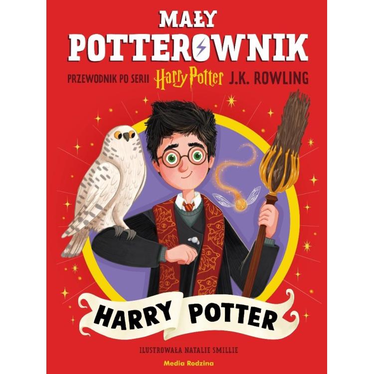 Mały potterownik. Harry Potter. Przewodnik...