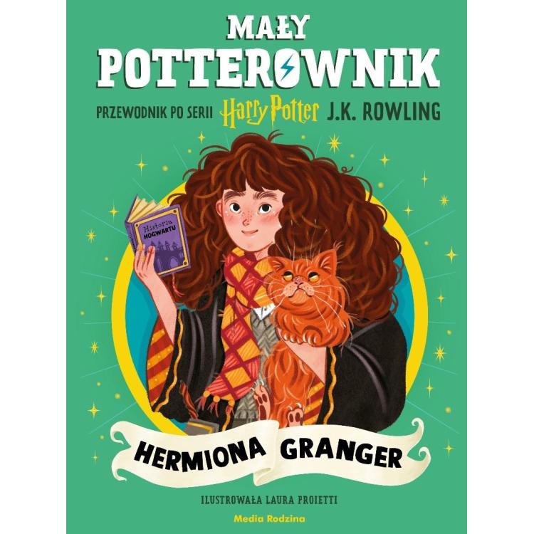 Mały potterownik. Hermiona Granger. Przewodnik...