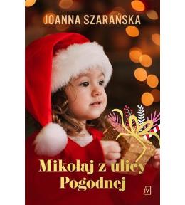 Mikołaj z ulicy Pogodnej