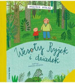 Wesoły Ryjek i dziadek