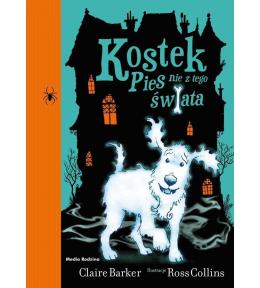 Kostek. Pies nie z tego świata