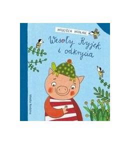 Wesoły Ryjek i odkrycia