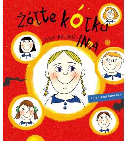 Żółte kółka. Mam na imię Inna