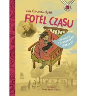 Fotel czasu. Opowieść o Aleksandrze Fredrze