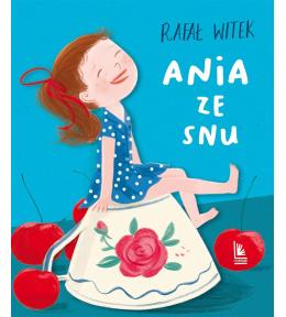 Ania ze snu