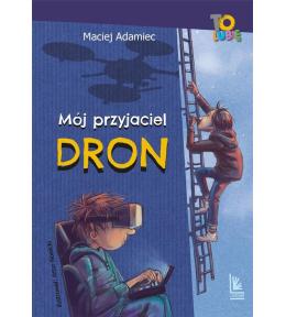 Mój przyjaciel dron